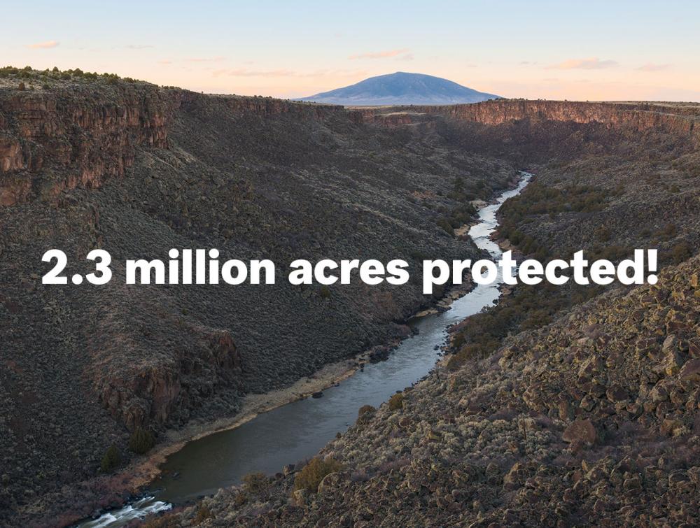 Rio Grande del Norte National Monument with text overlay reading "2.3 million acres protected!"