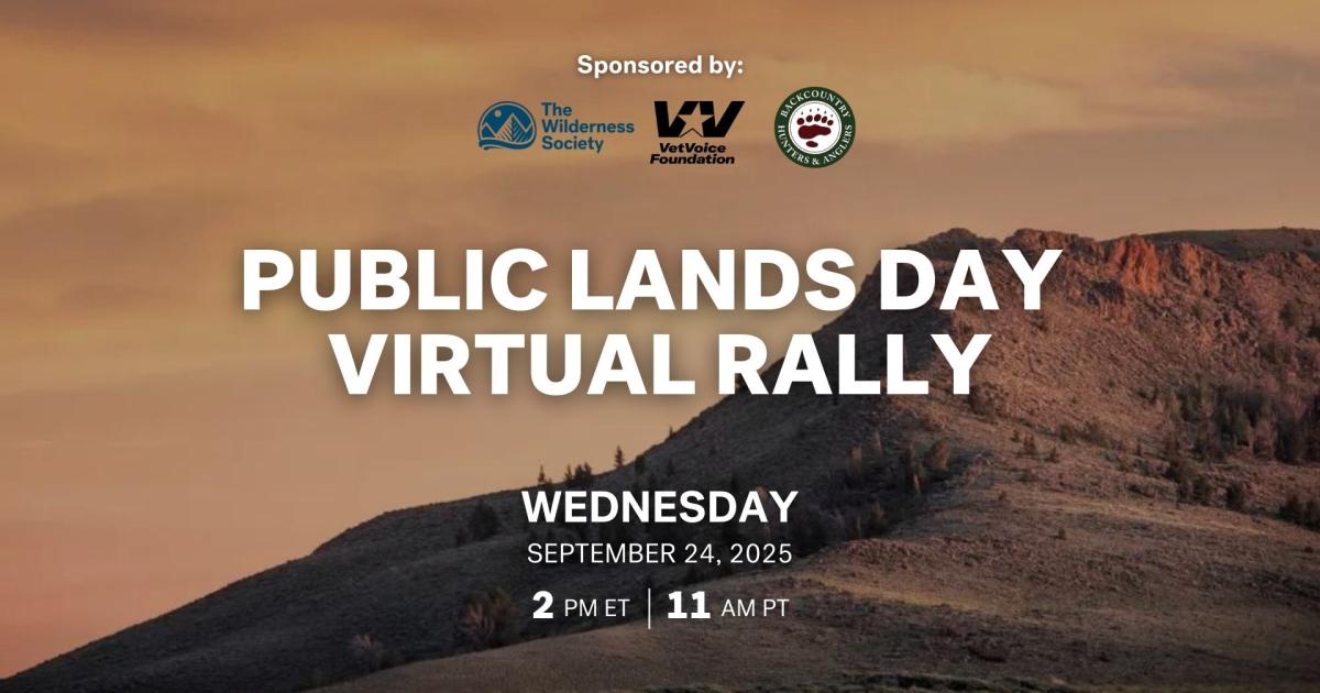 Public Lands Day Virtual Rally 2025 | Webinar | The Wilderness Society